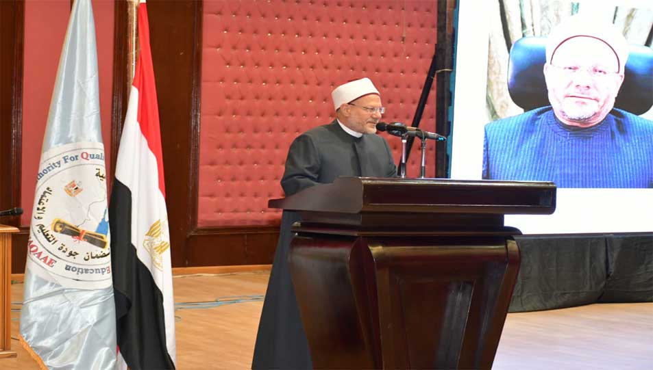 مفتي الجمهورية في كلمته بالملتقى الثالث لضمان جودة التعليم الأزهري:   التعليم الأزهري ركيزة أساسية من ركائز التعليم الوطني في مصر 