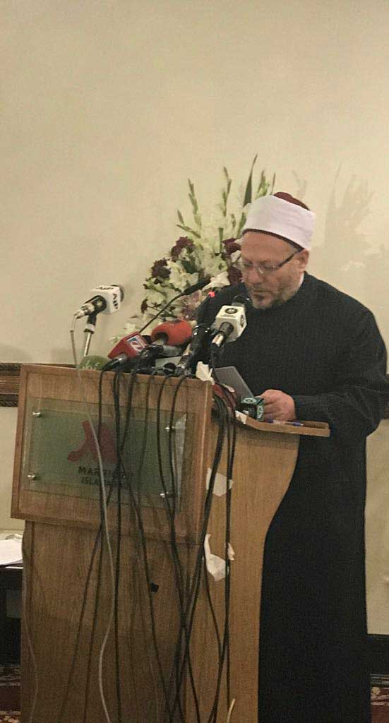 مفتي الجمهورية في كلمته بمؤتمر مكافحة التطرف بباكستان:  -      بعد 11 سبتمبر أصبحنا نعاني من حالة استعداء وتشويه غير عادية ضد الإسلام