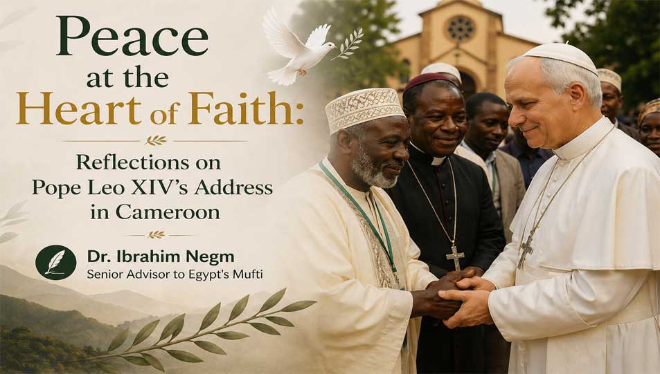 Peace at the Heart of Faith: Reflections on Pope Leo XIV’s Address in Cameroon