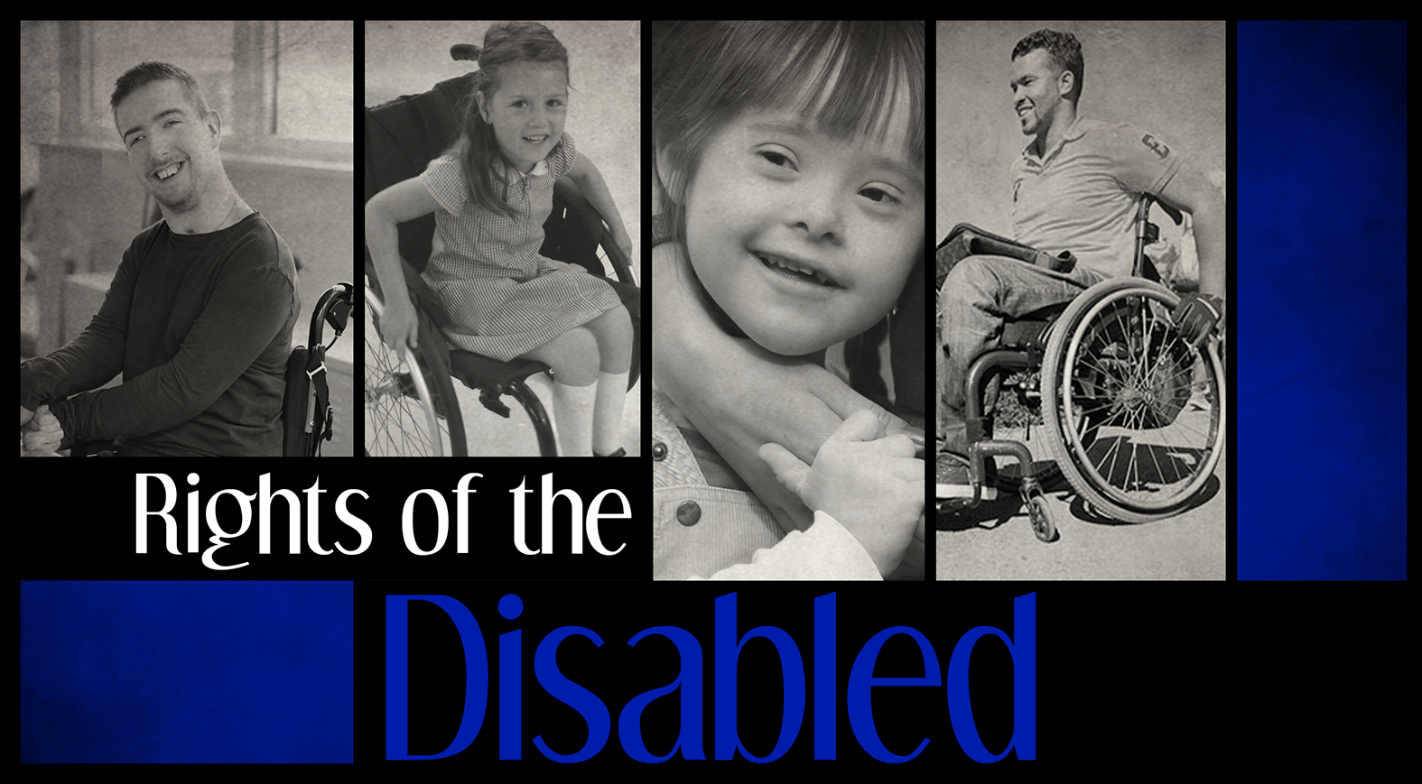 Rights of the Disabled
