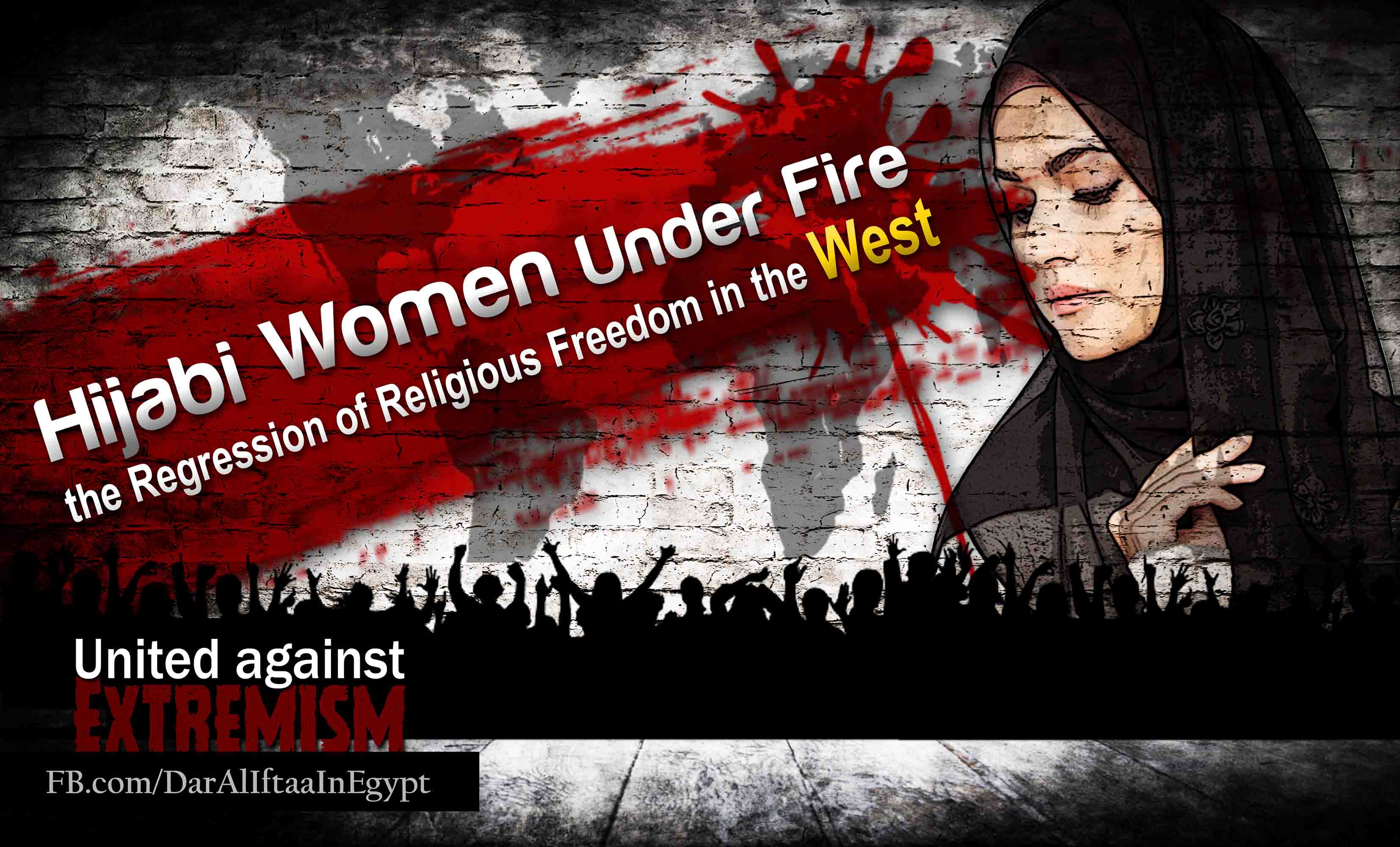 Hijabi Women under Fire: the Regression of Religious Freedom in the West