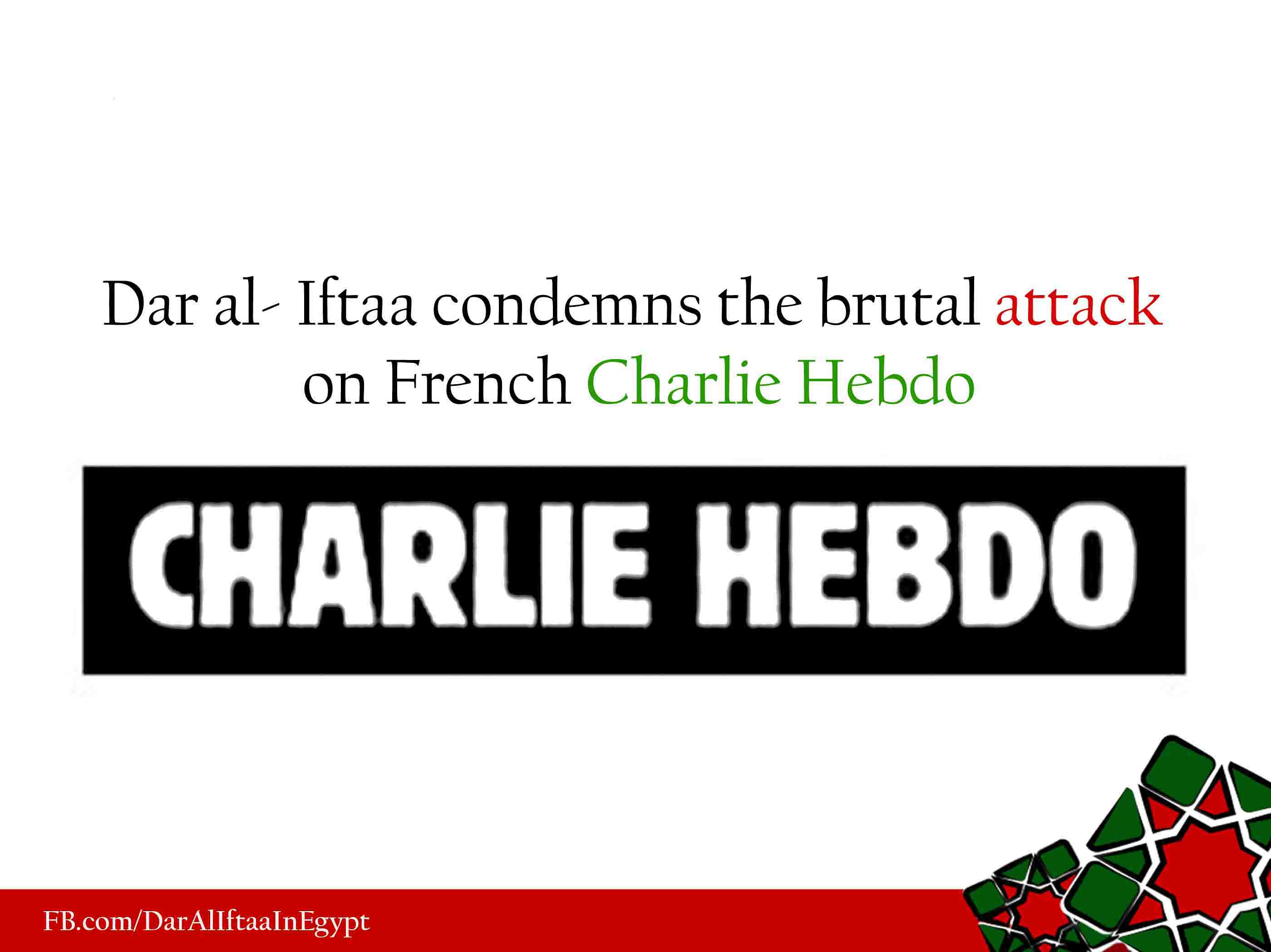 Dar al- Iftaa condemns the brutal attack on French Charlie Hebdo