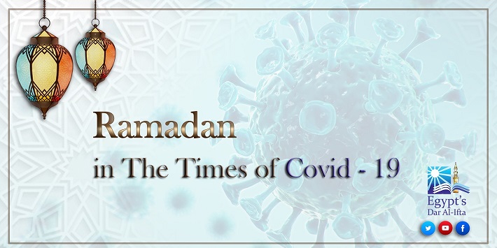 Ramadan in the times of Covid-19